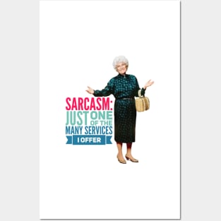 Golden Girls Sarcasm Posters and Art